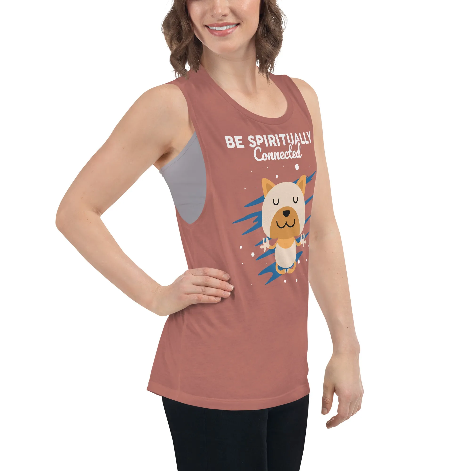 Be Spiritually Connected Muscle Tank