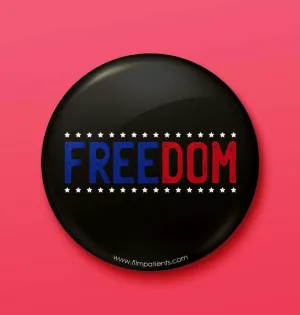Freedom Button Badge