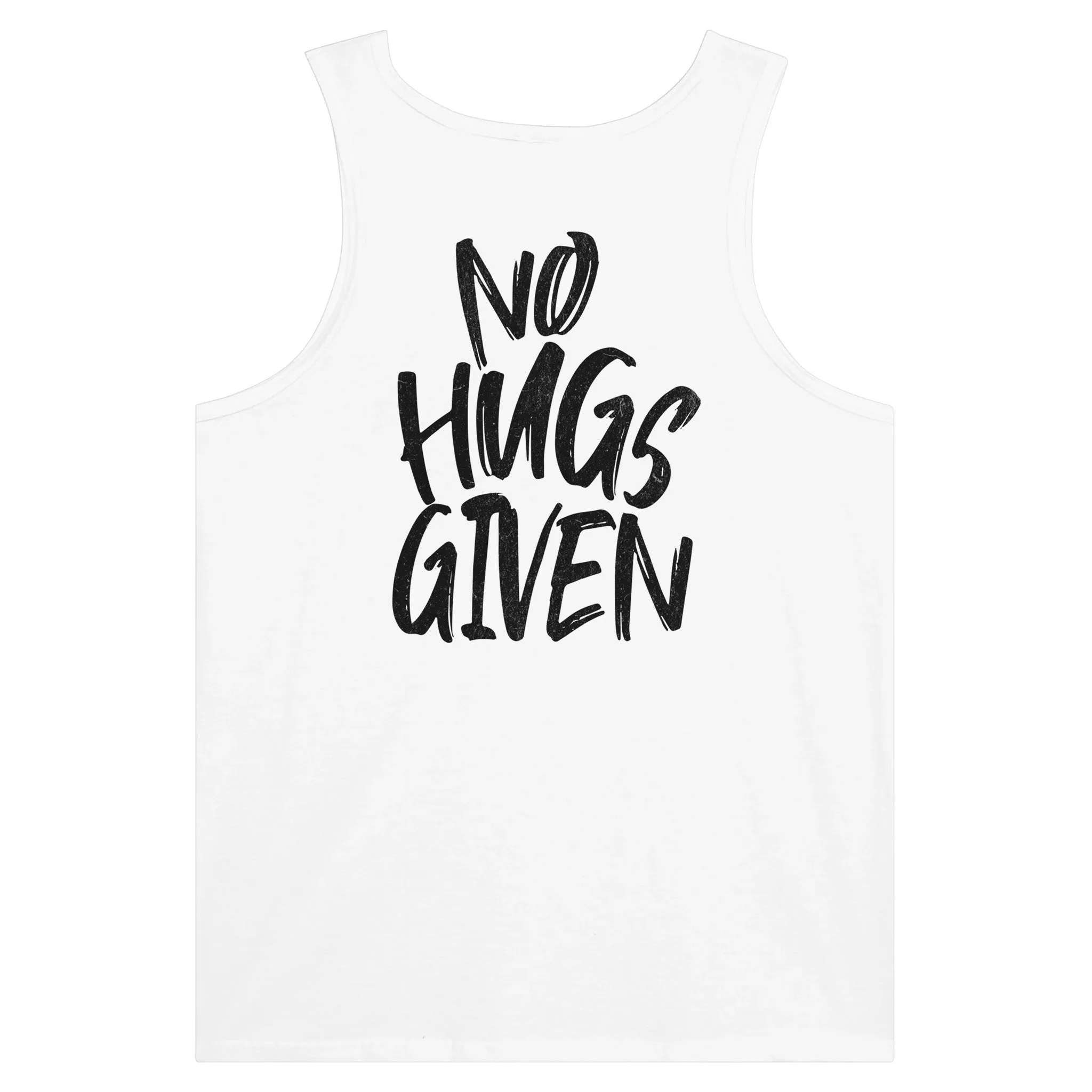 NO HUGS GIVEN Unisex Tank Top