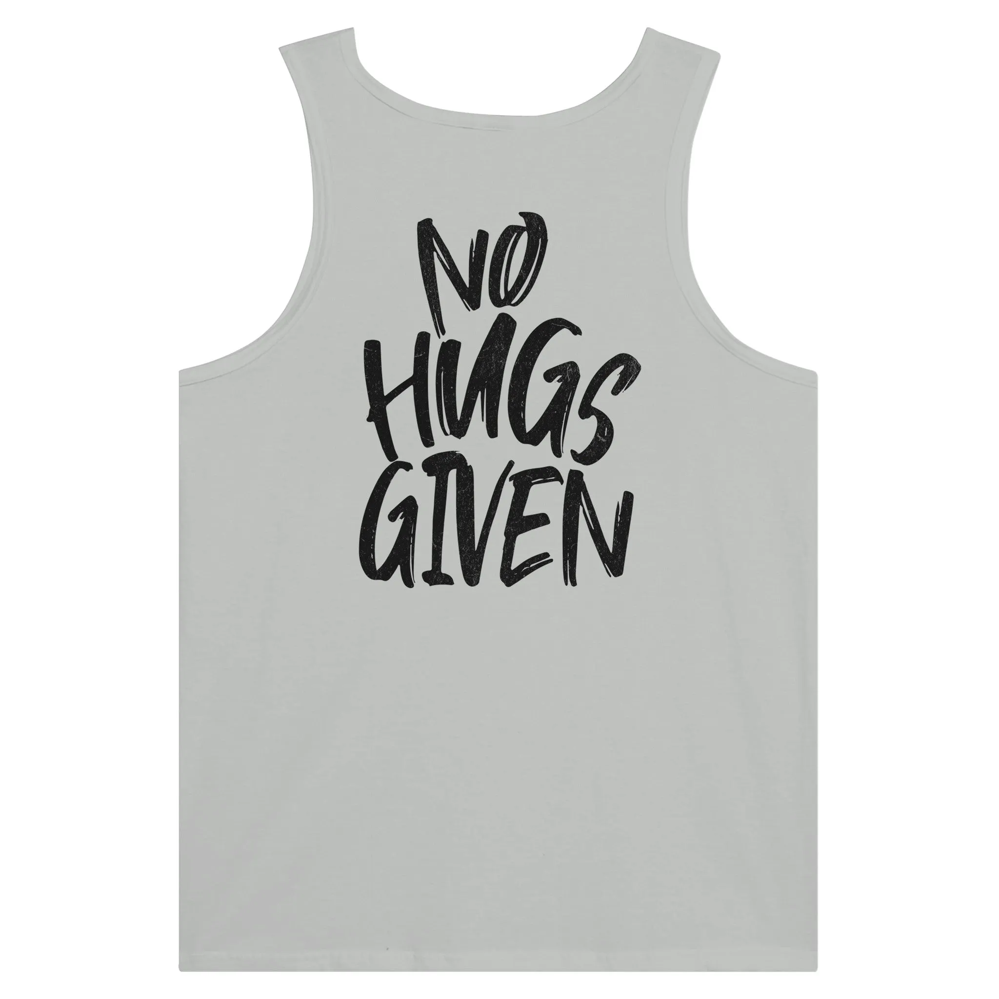 NO HUGS GIVEN Unisex Tank Top