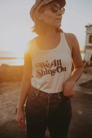 We All Shine On Tank for Women